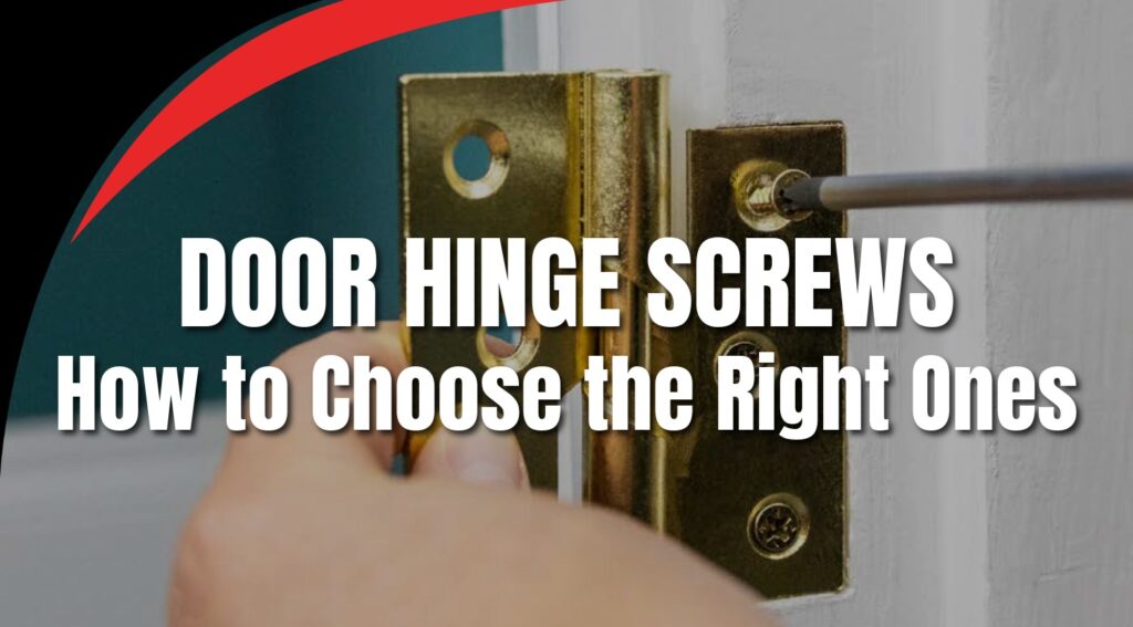 Door Hinge Screws Blog Image