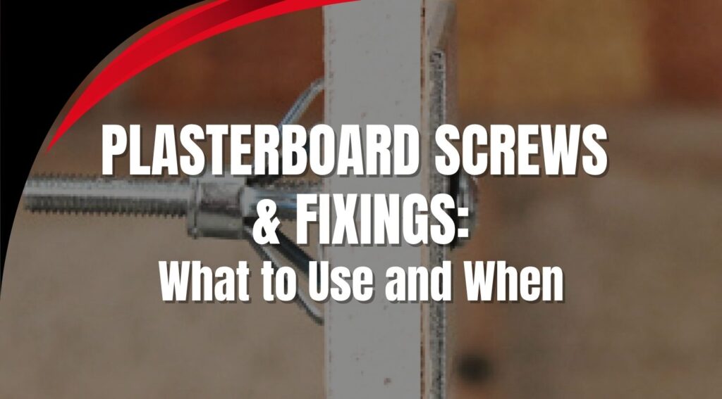 Plasterboard screws and fixings used in drywall installation