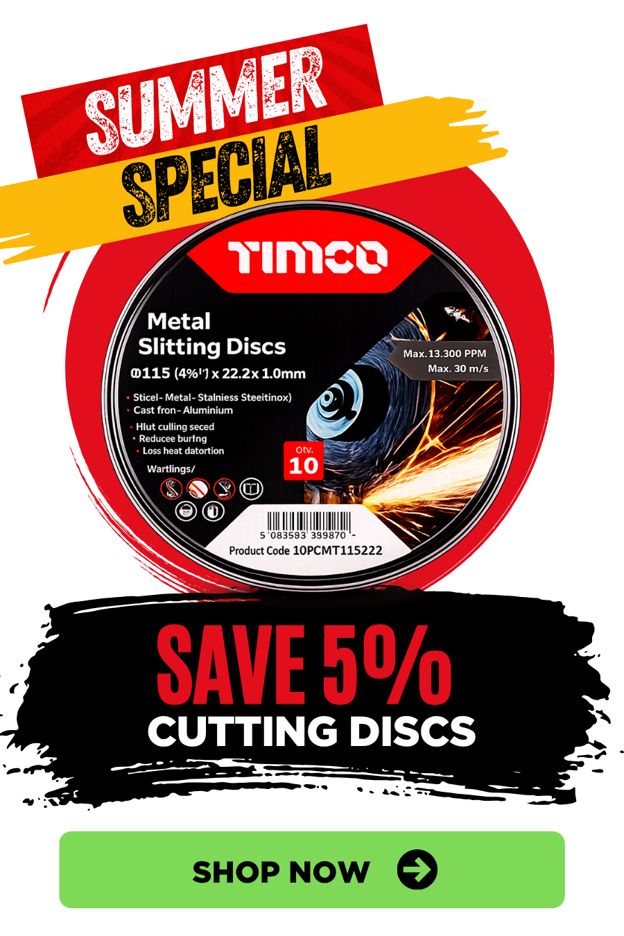 Summer Special promotion featuring 5% off TIMCO metal cutting discs for steel, stainless steel and aluminium.